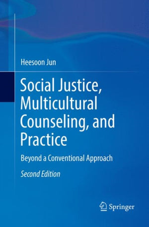 Social Justice, Multicultural Counseling, and Practice