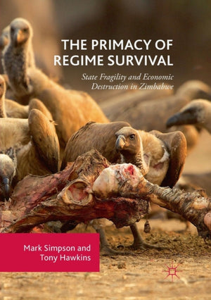 The Primacy of Regime Survival