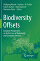 Book cover of: Biodiversity Offsets. By: Wolfgang Wende