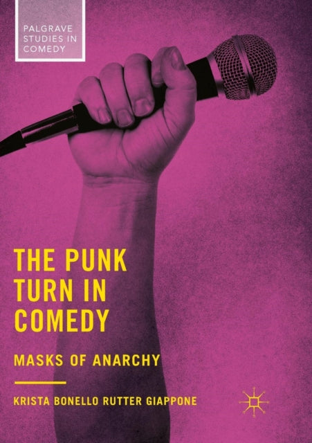 Book cover of: Punk Turn in Comedy. By: Krista Bonello Rutter Giappone