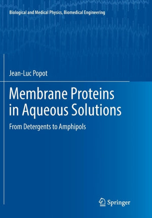 Membrane Proteins in Aqueous Solutions