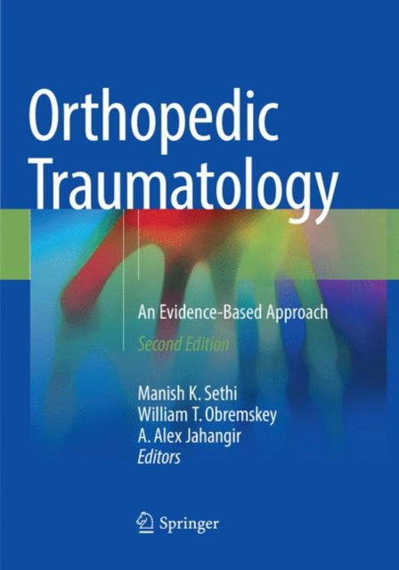 Book cover of: Orthopedic Traumatology. By: Manish K. Sethi
