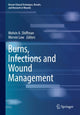 Book cover of: Burns, Infections and Wound Management. By: Melvin A. Shiffman