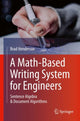 Book cover of: Math-Based Writing System for Engineers. By: Brad Henderson