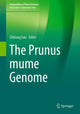 Book cover of: Prunus mume Genome. By: Zhihong Gao