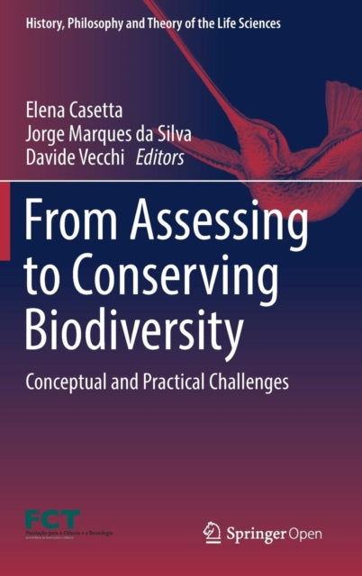 Book cover of: From Assessing to Conserving Biodiversity. By: Elena Casetta