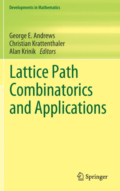 Book cover of: Lattice Path Combinatorics and Applications. By: George E. Andrews