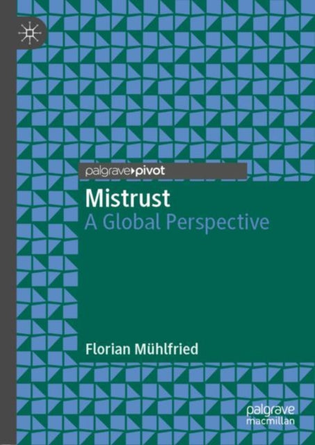 Book cover of: Mistrust. By: Florian Mühlfried
