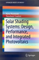 Book cover of: Solar Shading Systems: Design, Performance, and Integrated Photovoltaics. By: Maria Mandalaki
