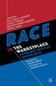 Race in the Marketplace, Crossing Critical Boundaries 9783030117108 Guillaume D. Johnson