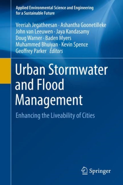 Book cover of: Urban Stormwater and Flood Management. By: Veeriah Jegatheesan