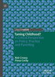 Book cover of: Taming Childhood?. By: Rob Creasy
