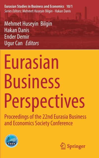 Book cover of: Eurasian Business Perspectives. By: Mehmet Huseyin Bilgin