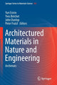 Book cover of: Architectured Materials in Nature and Engineering. By: Yuri Estrin