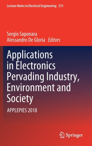 Applications in Electronics Pervading Industry, Environment and Society