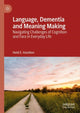 Book cover of: Language, Dementia and Meaning Making. By: Heidi E. Hamilton