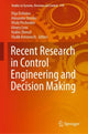 Book cover of: Recent Research in Control Engineering and Decision Making. By: Olga Dolinina