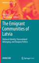 Book cover of: Emigrant Communities of Latvia. By: Rita Kaša