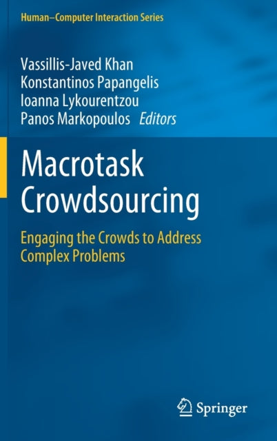 Book cover of: Macrotask Crowdsourcing. By: Vassillis-Javed Khan