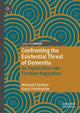 Book cover of: Confronting the Existential Threat of Dementia. By: Richard Cheston