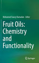 Book cover of: Fruit Oils: Chemistry and Functionality. By: Mohamed Fawzy Ramadan