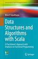 Book cover of: Data Structures and Algorithms with Scala. By: Bhim P. Upadhyaya
