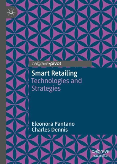Book cover of: Smart Retailing. By: Eleonora Pantano