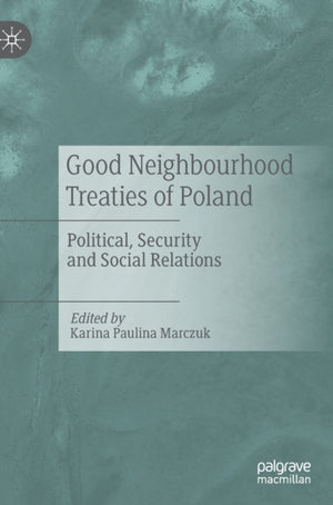 Good Neighbourhood Treaties of Poland