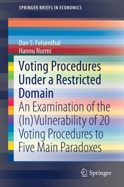Book cover of: Voting Procedures Under a Restricted Domain. By: Dan S. Felsenthal