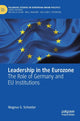 Book cover of: Leadership in the Eurozone. By: Magnus G. Schoeller