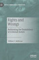 Book cover of: Rights and Wrongs. By: William C. Heffernan