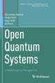 Book cover of: Open Quantum Systems. By: Dorothea Bahns