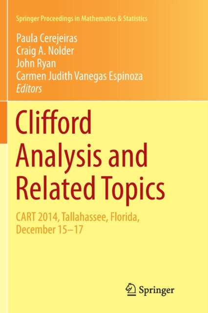 Book cover of: Clifford Analysis and Related Topics. By: Paula Cerejeiras