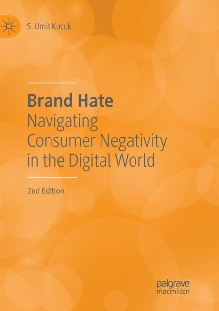 Book cover of: Brand Hate. By: S. Umit Kucuk