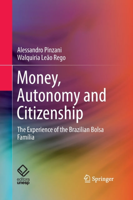 Money, Autonomy and Citizenship