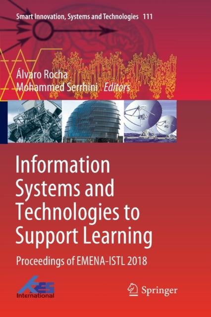 Book cover of: Information Systems and Technologies to Support Learning. By: Álvaro Rocha