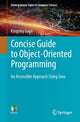 Book cover of: Concise Guide to Object-Oriented Programming. By: Kingsley Sage