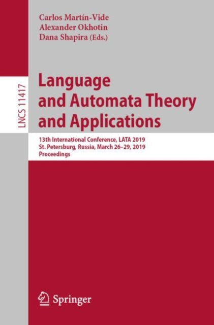 Book cover of: Language and Automata Theory and Applications. By: Carlos Martín-Vide