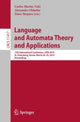 Book cover of: Language and Automata Theory and Applications. By: Carlos Martín-Vide