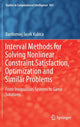 Book cover of: Interval Methods for Solving Nonlinear Constraint Satisfaction, Optimization and Similar Problems. By: Bartłomiej Jacek Kubica