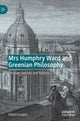 Book cover of: Mrs Humphry Ward and Greenian Philosophy. By: Helen Loader