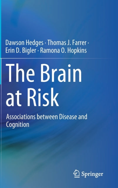 The Brain at Risk
