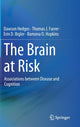 Book cover of: Brain at Risk. By: Dawson Hedges