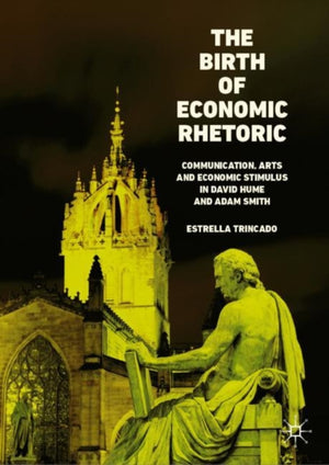 Birth of Economic Rhetoric