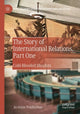 Book cover of: Story of International Relations, Part One. By: Jo-Anne Pemberton