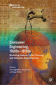 Book cover of: Consumer Engineering, 1920s–1970s. By: Jan Logemann