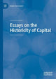 Book cover of: Essays on the Historicity of Capital. By: Alain Herscovici