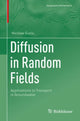 Book cover of: Diffusion in Random Fields. By: Nicolae Suciu