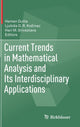 Book cover of: Current Trends in Mathematical Analysis and Its Interdisciplinary Applications. By: Hemen Dutta