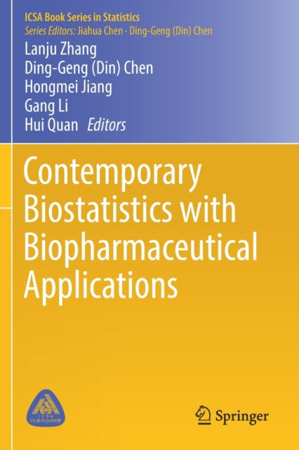 Book cover of: Contemporary Biostatistics with Biopharmaceutical Applications. By: Lanju Zhang